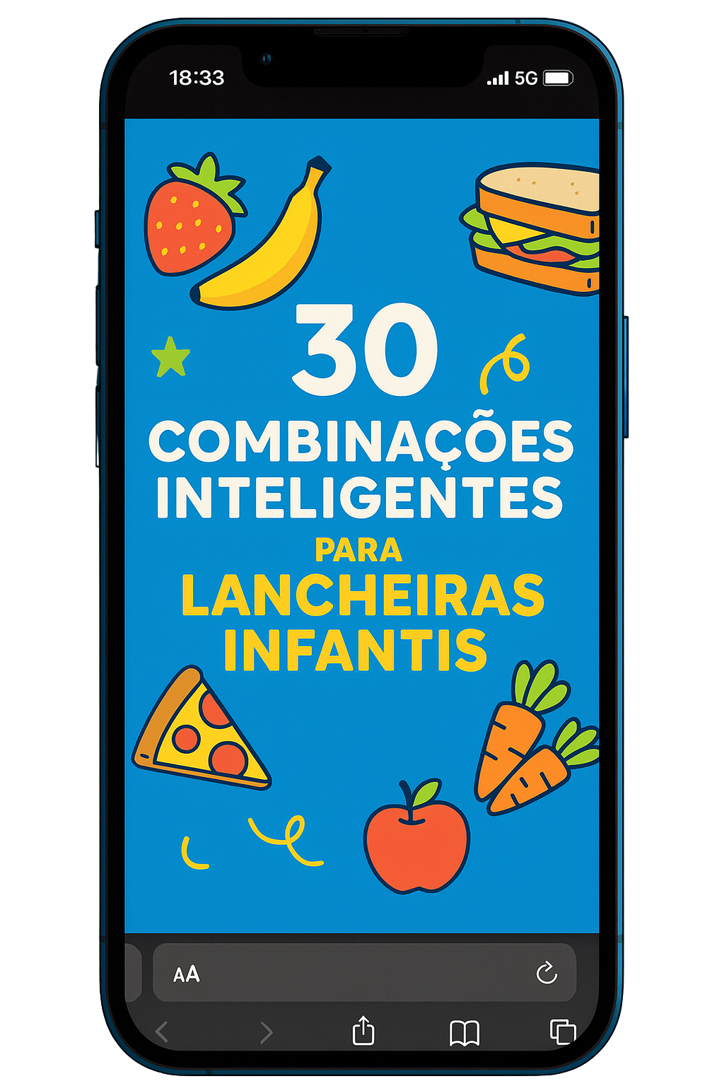 30 combinações inteligentes para lancheiras infantis